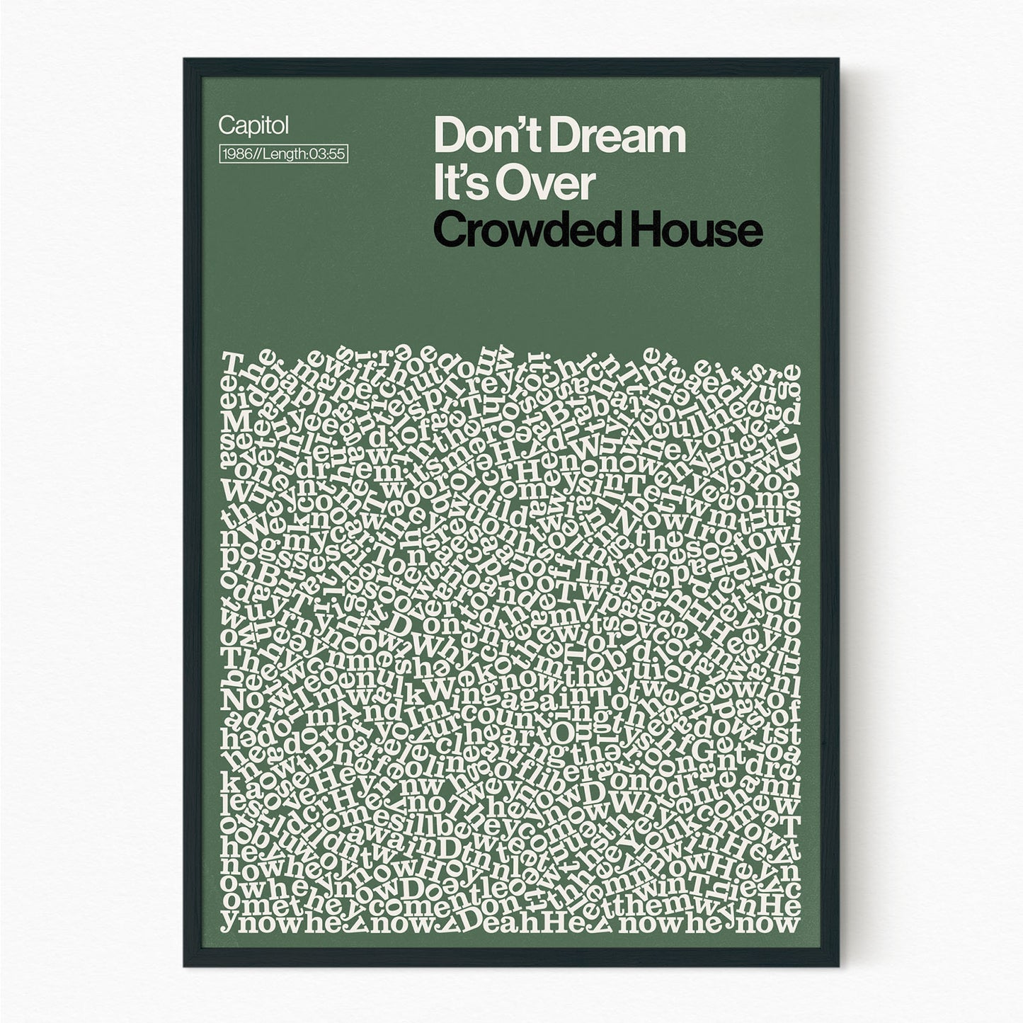 Don't Dream its Over - Crowded House
