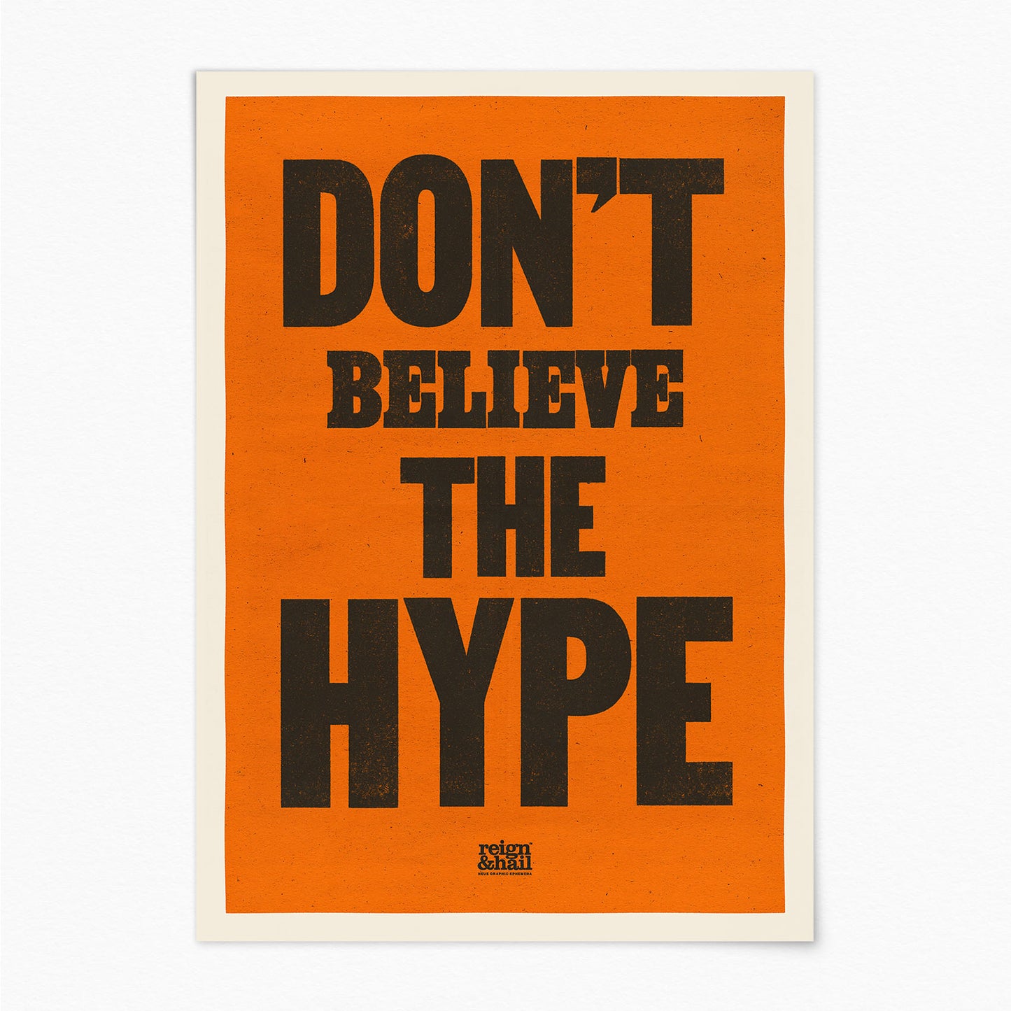 Don't Believe the Hype