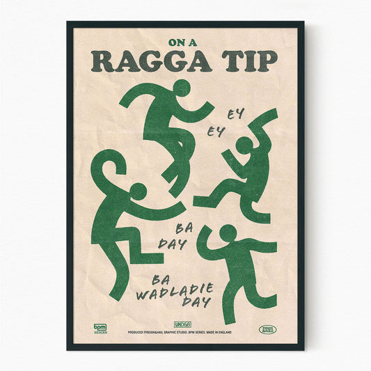 On a Ragga Tip