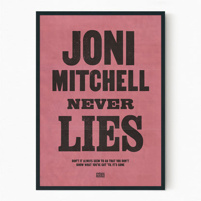 Joni Mitchell Never Lies
