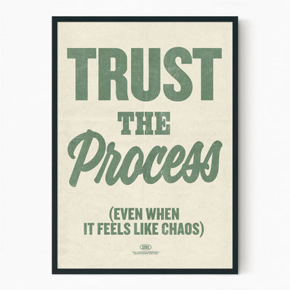 Trust the Process