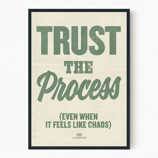 Trust the Process
