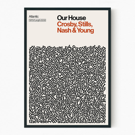 Our House - Crosby, Stills, Nash & Young