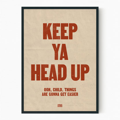 Keep Ya Head Up