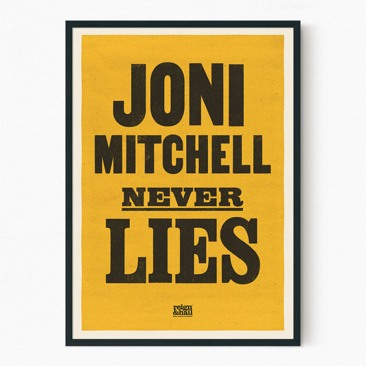 Joni Mitchell Never Lies