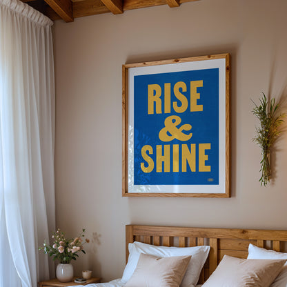 Rise & Shine