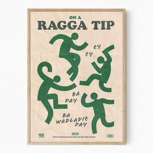 On a Ragga Tip