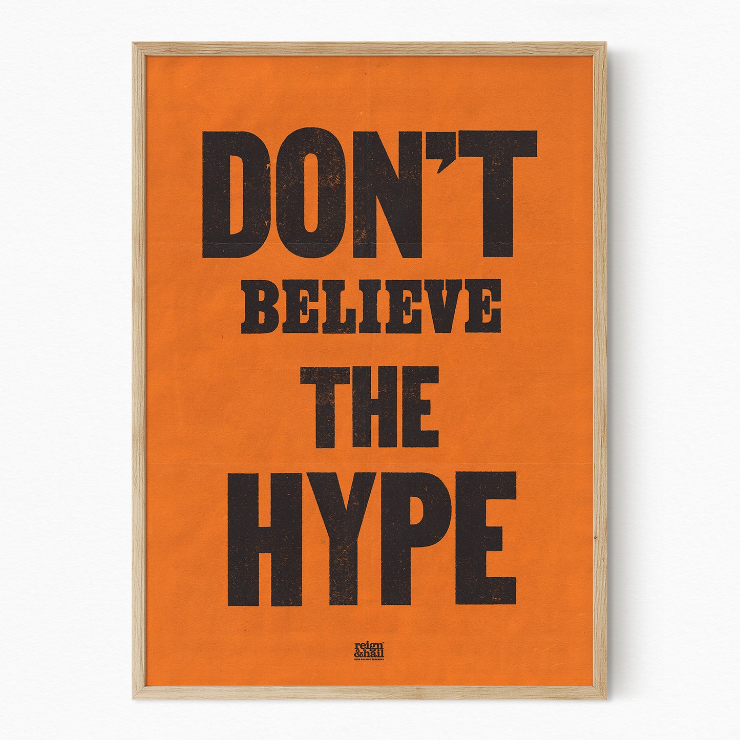 Don't Believe the Hype