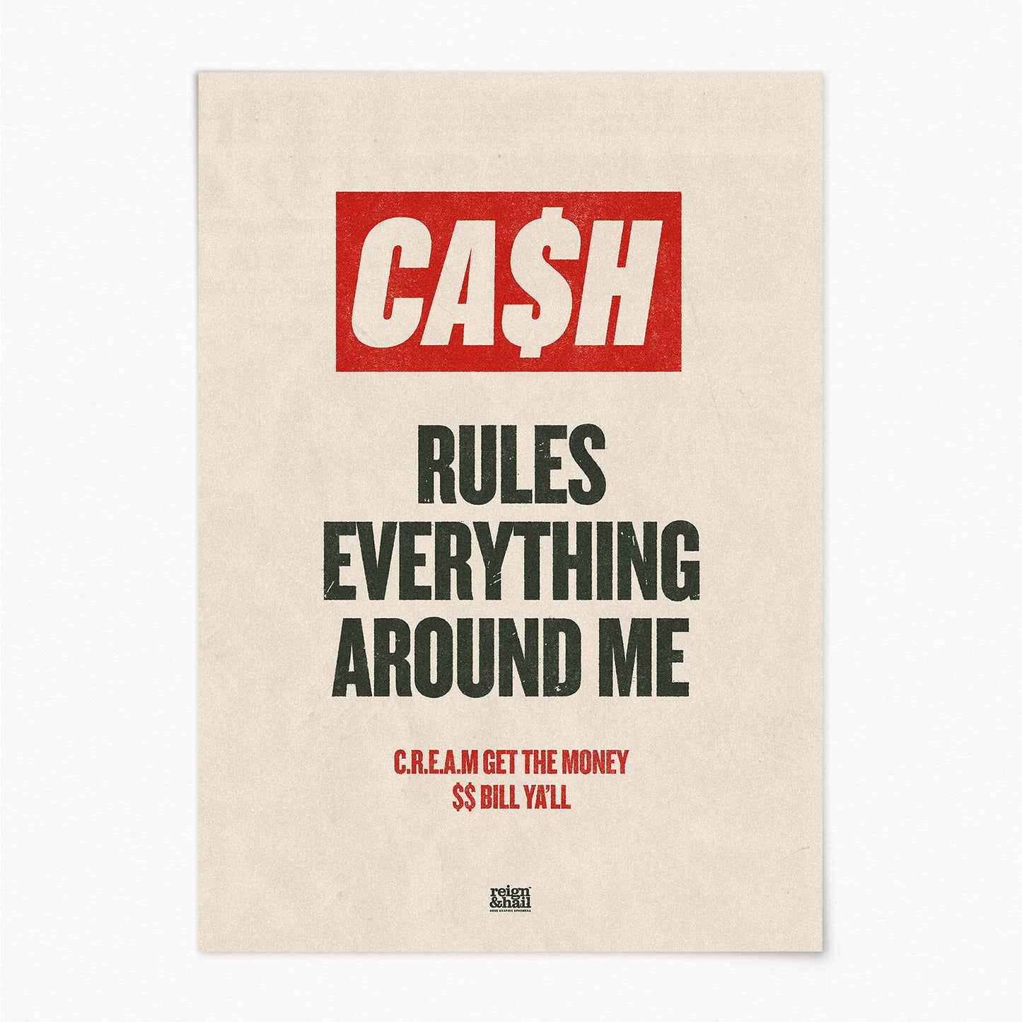 Cash Rules Everything