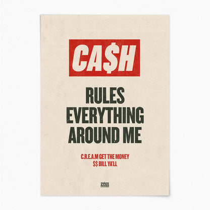 Cash Rules Everything