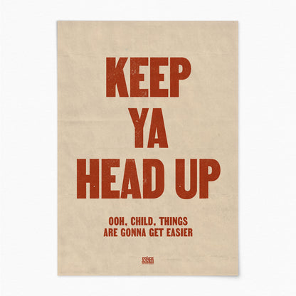 Keep Ya Head Up