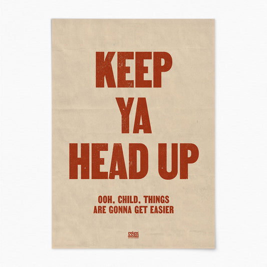 Keep Ya Head Up
