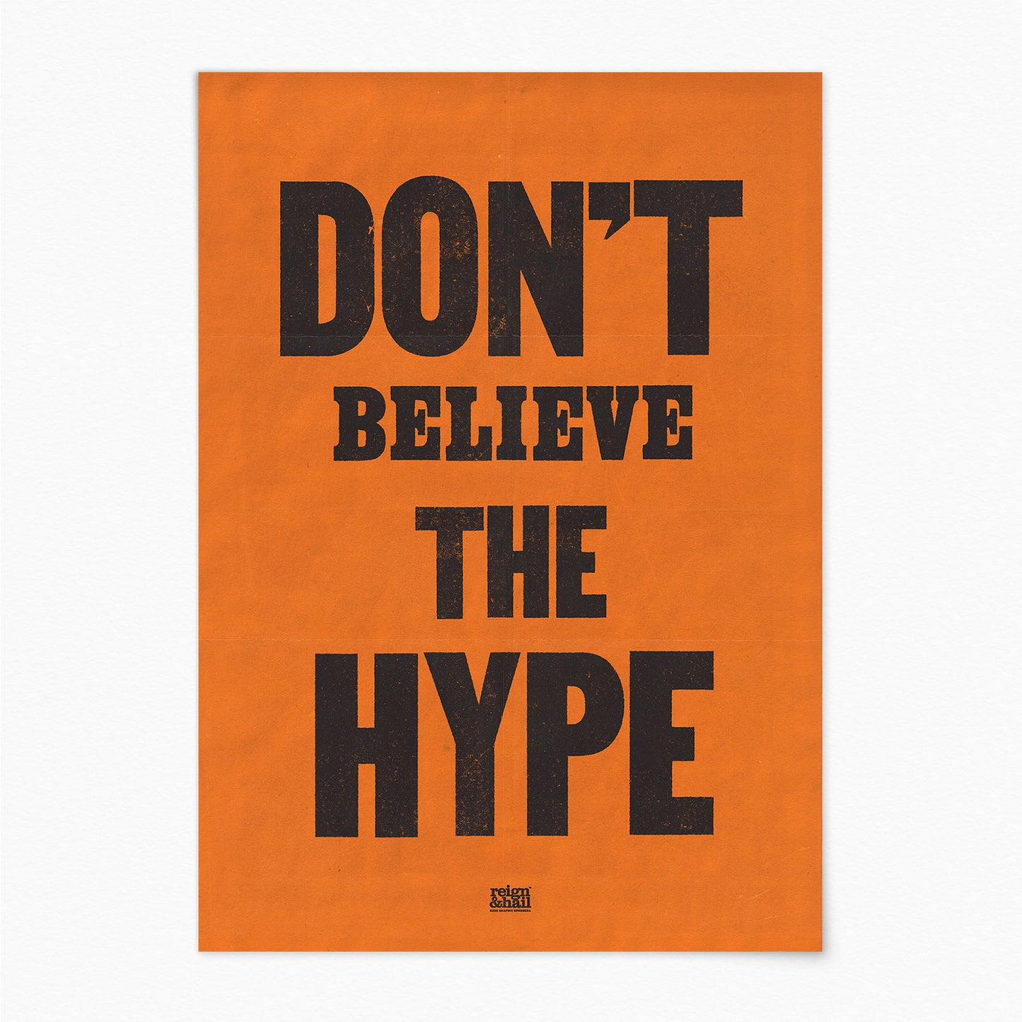 Don't Believe the Hype