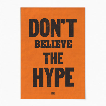 Don't Believe the Hype