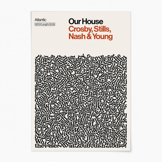 Our House - Crosby, Stills, Nash & Young