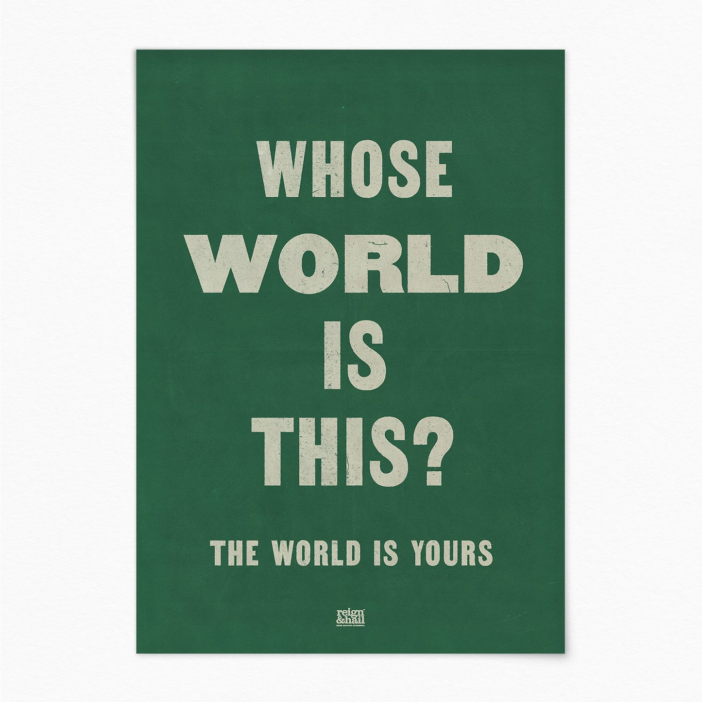 The World is Yours