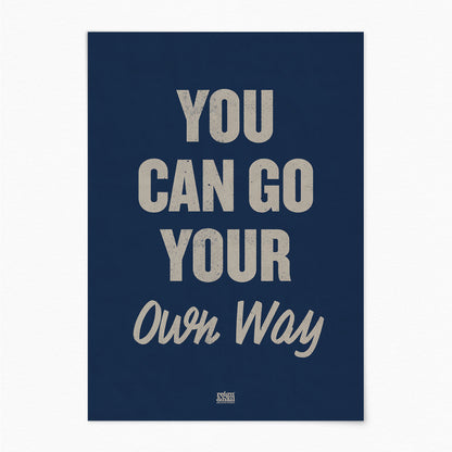Go Your Own Way