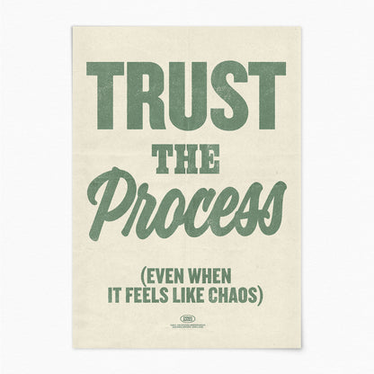 Trust the Process