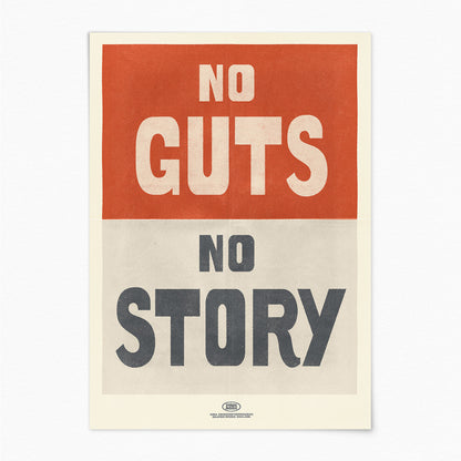 No Guts, No Story