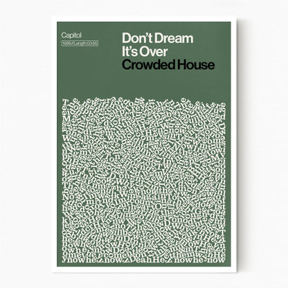 Don't Dream its Over - Crowded House