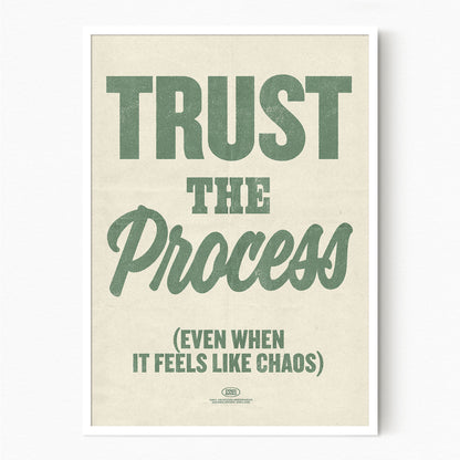Trust the Process