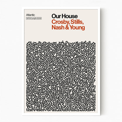 Our House - Crosby, Stills, Nash & Young