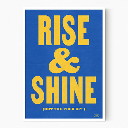 Rise & Shine
