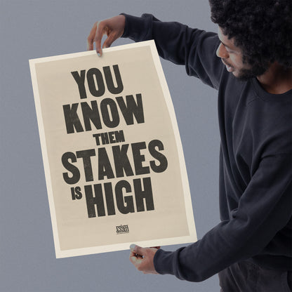 Stakes is High