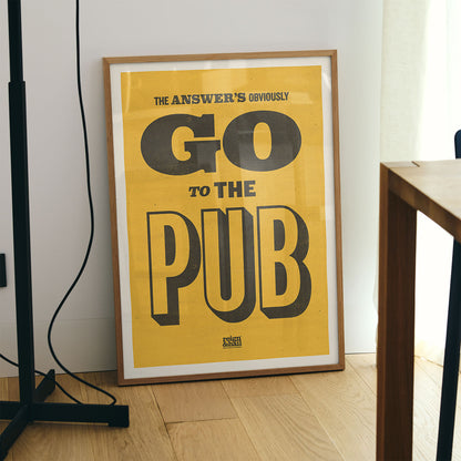 GO TO THE PUB